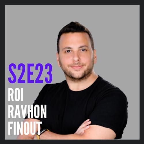 S2E23: The One with Roi Ravhon of Finout