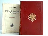  Ehren-Rangliste 1914-1918 des ehemaligen Deutschen Heeres auf Grund der Ranglisten von 1914 mit den inzwischen eingetretenen Veränderungen Beiliegend: Personal-Veränderungen in der Armee 18. Augu