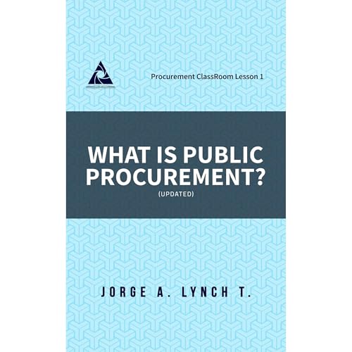 What is Public Procurement? by Jorge A. Lynch T. episode artwork