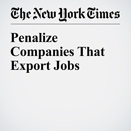 Penalize Companies That Export Jobs cover art