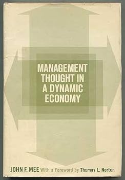 Hardcover Management Thought in a Dynamic Economy Book