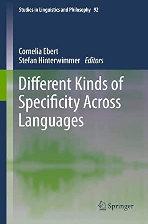 Different Kinds of Specificity Across Languages: 92 2013th Edition book cover