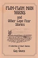 The Flim-Flam Man and Other Stories 0877161097 Book Cover