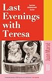  Last Evenings With Teresa: Spain\'s Finest Contemporary Novelist\' Guardian