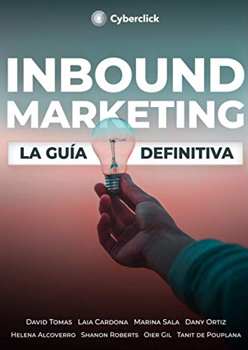 Inbound Marketing: La guía definitiva