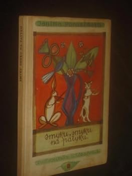 Hardcover SMYKU, SMYKU NA PATYKU Book