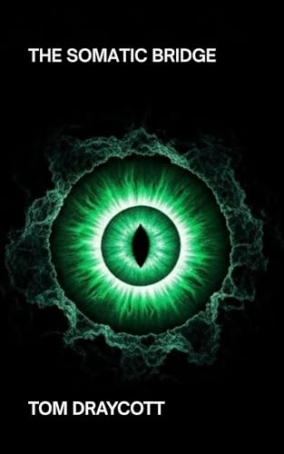 The Somatic Bridge (Expansion Book 1)