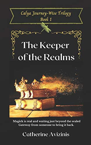 Calya Journey-Wise: The Keeper of the Realms