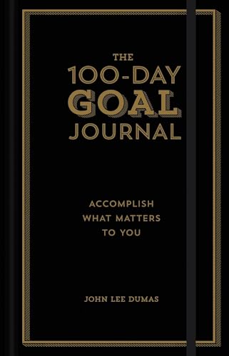 The 100-Day Goal Journal