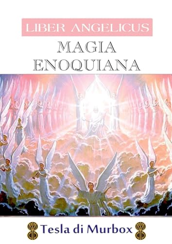 Magia Enochiana: Coleção Liber Angelicus (Portuguese Edition)