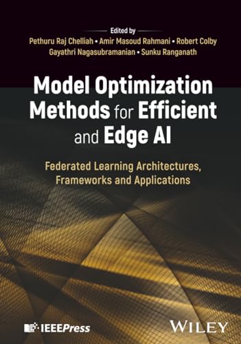 Model Optimization Methods for Efficient and Edge AI: Federated Learning Architectures, Frameworks and Applications