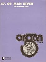 OL' man RIVER - Special Arrangement (Yamaha Electone Organ Course Sheet Music) B003PWNA70 Book Cover