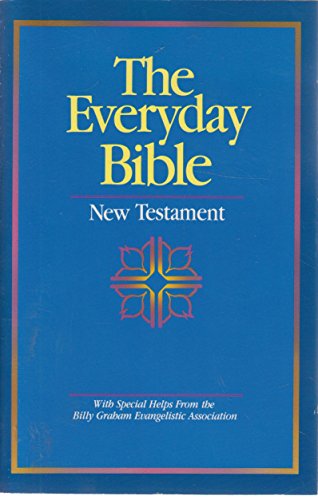 The Everyday Bible: New Testament 0890661103 Book Cover