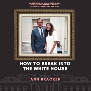 How to Break into the White House cover art
