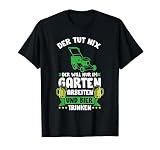 Garten Bier Gartenarbeit T-Shirt