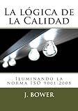  La lógica de la Calidad