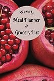 Weekly Meal Planner & Grocery List: Diet and Meal Tracker Journal, Weight Loss Notebook For Women, Shopping List and Recipe Log Pages