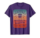I'd Rather Be Someone's Shot Of Whiskey Drinking T-Shirt