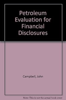 Hardcover Petroleum Evaluation for Financial Disclosures Book
