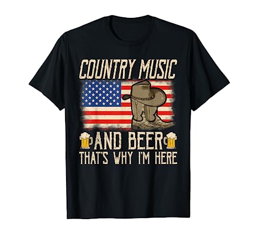 Country Music and Beer Thats Why I'm Here Western Music Camiseta