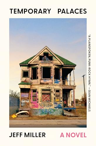 Temporary Palaces: A Novel