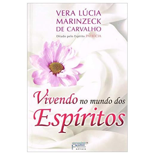 Vivendo no Mundo dos Espíritos