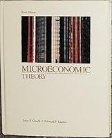 Microeconomic Theory (Irwin publications in economics) by John P. Gould B01FKRFXLS Book Cover