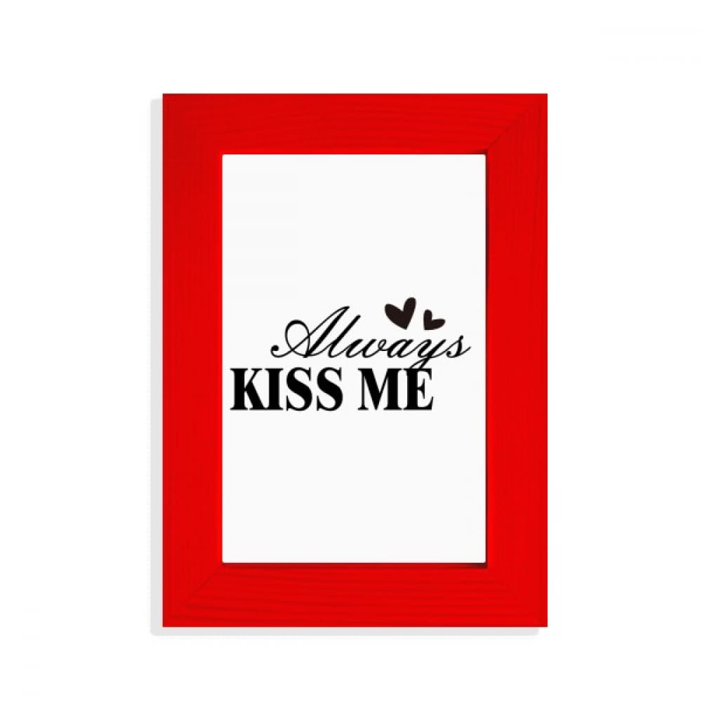 Cadre photo Always Kiss Me rouge art déco pour décoration murale de maison