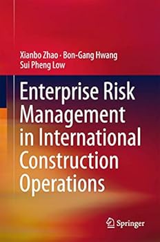 Hardcover Enterprise Risk Management in International Construction Operations Book