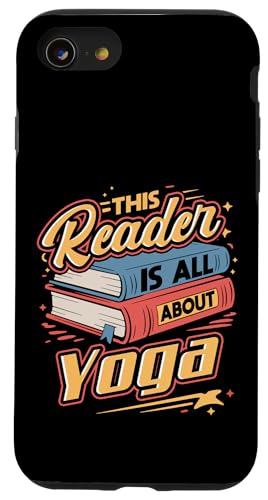 Ce Lecteur est Tout au Sujet du Yoga | Amateur de Livres et Bien-être Amusant Coque pour iPhone SE (2020) / 7/8
