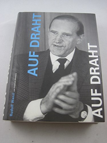 Rudolf Wanzl: Auf Draht