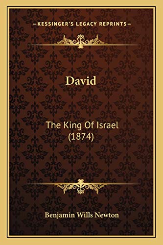 David: The King Of Israel (1874)
