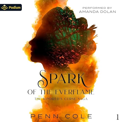 Spark of the Everflame Audiobook