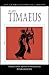 Plato: Timaeus (Focus Philosophical Library)