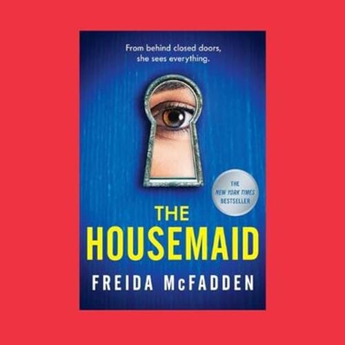 The Housemaid - Freida McFadden