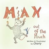 MAX: Out of the Pouch