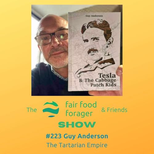 #223 Guy Anderson - Free masons, Jesuits, worlds fairs & the cabbage patch repopulation baby farms
