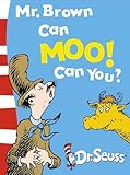 Mr.Brown Can Moo, Can You? (Dr.Seuss Board Books)