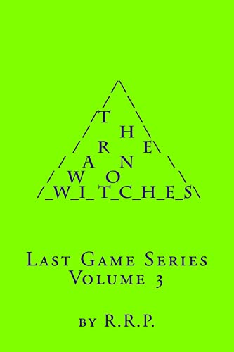 The War on Witches: Last Game Series Volume 3