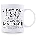 29th Wedding Anniversary Mugs for Couple Husband Wife - I Survived 29 Years of Marriage and All I Got Was This Mug - 29 Year Anniversary 11 oz Coffee Mug for Him Her