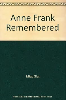 Anne Frank Remembered