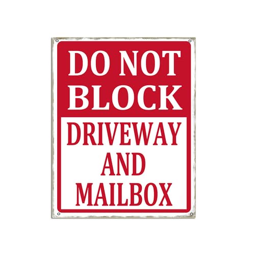 Horienteeon Letrero de aluminio con texto en inglés 'Do Not Block Driveway And Mailbox' No Parking Caution Security Street Security Warning Farm Lawn Prop Walkway Porch Decoration, Outdoor Decor 8 x