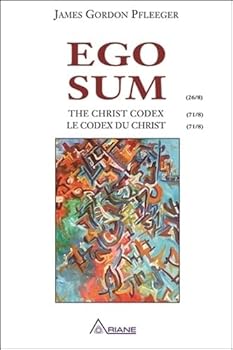 Paperback EGO SUM: The Christ Codex (Le Codex Du Christ) Book