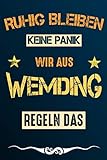 Ruhig bleiben keine Panik wir aus WEMDING regeln das: Notizbuch  Journal  Tagebuch  Linierte Seite