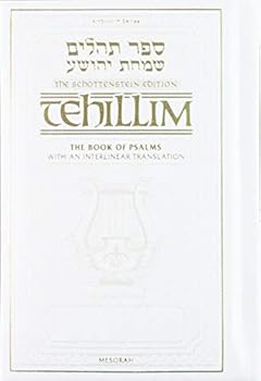 Hardcover The Schottenstein Ed. Tehillim: The Book of Psalms With An Interlinear Translation - Pocket Leather Book