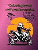 Coloring book with motorcycles -incredible adventure