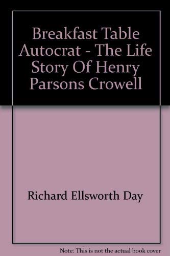 Breakfast table autocrat;: The life story of He... B0007E923K Book Cover