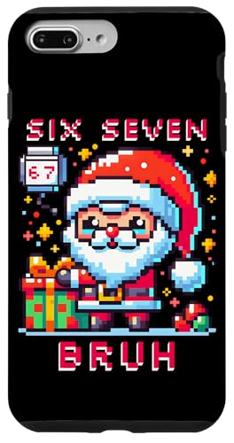 67 Six Seven Bruh Pixel Christmas 6 7 Meme Men Women Kids X}zP[X iPhone 7 Plus/8 Plus p