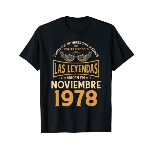 Regalos de cumpleaños para hombre The Legends Noviembre 1978 Camiseta