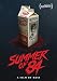 Summer of 84